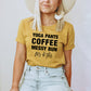 Yoga Pants Coffee Messy Bun T-Shirt