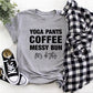 Yoga Pants Coffee Messy Bun T-Shirt